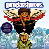 Gym Class Heroes - Cupid's Chokehold / Breakfast in America