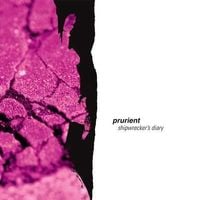Prurient - Shipwrecker's Diary