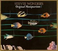 Stevie Wonder - Original Musiquarium I