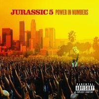 Jurassic 5 - Power in Numbers