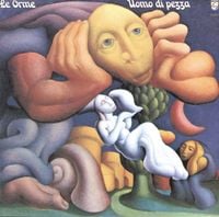 Le Orme - Uomo Di Pezza