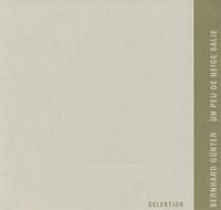 Bernhard G&uuml;nter - Un peu de neige salie