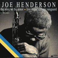 Joe Henderson - The State of the Tenor: Live at the Village Vanguard