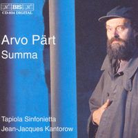 Tapiola Sinfonietta - Arvo P&auml;rt: Summa