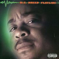 MC Breed - Flatline