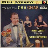 Tommy Dorsey - Tea For Two Cha Chas