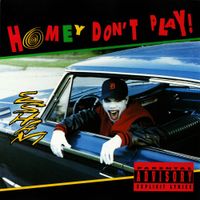 Esham - Homey Don't Play!
