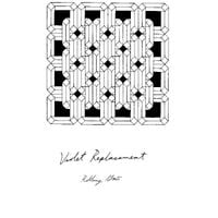 Grouper - Violet Replacement Pt. I: Rolling Gate