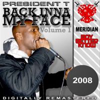 President T - Back Inna My Face