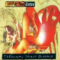 At The Gates - Terminal Spirit Disease