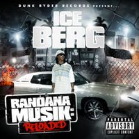 Ice Billion Berg - Bandana Musik: Reloaded