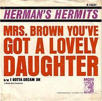 Herman's Hermits - Mrs. Brown, You've Got a Lovely Daughter