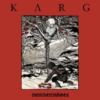 Karg - Dornenv&ouml;gel