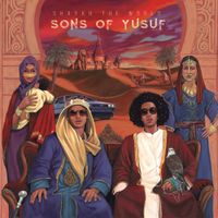 Sons Of Yusuf - Shaykh the World