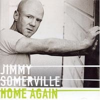 Jimmy Somerville - Home Again