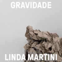 Linda Martini - Gravidade