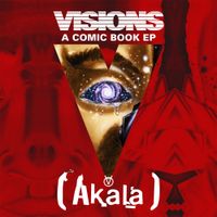 Akala - Visions