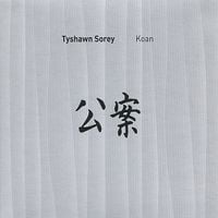 Tyshawn Sorey - Koan