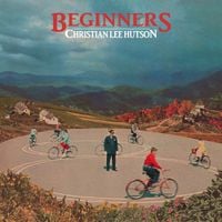 Christian Lee Hutson - Beginners