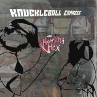 The Howling Hex - Knuckleball Express