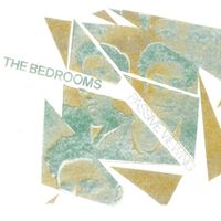The Bedrooms - Passive Viewing