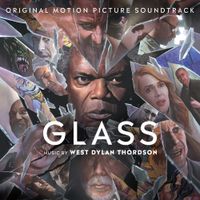 West Dylan Thordson - Glass (Original Motion Picture Soundtrack)