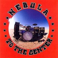 Nebula - To the Center