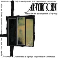 Anticon - Music for the Advancement of Hip Hop