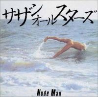 サザンオールスターズ - NUDE MAN