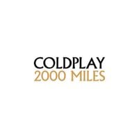 Coldplay - 2000 Miles
