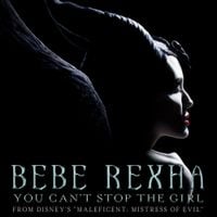Bebe Rexha - You Can't Stop the Girl (From Disney's "Maleficent: Mistress of Evil")