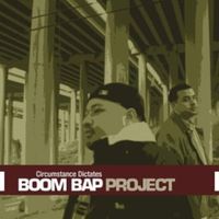 Boom Bap Project - Circumstance Dictates