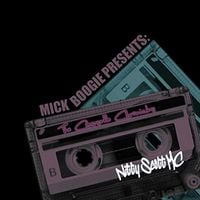 Nitty Scott & Mick Boogie - The Cassette Chronicles