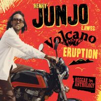 Henry 'Junjo' Lawes - Volcano Eruption