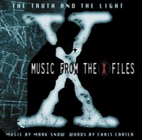 Mark Snow - The Truth And The Light: Music From The X Files