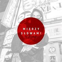 Quebonafide - Między słowami
