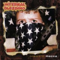 Internal Bleeding - Onward to Mecca