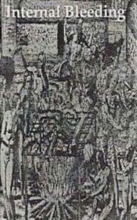 Internal Bleeding - The One Dollar Demo