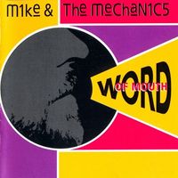 Mike + The Mechanics - Word of Mouth