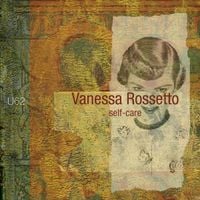 Vanessa Rossetto - Self-care