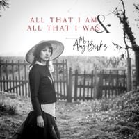 Ms Amy Birks - All That I Am & All That I Was