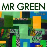 Mr. Green - Collage