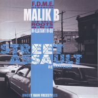 Malik B. - Street Assault