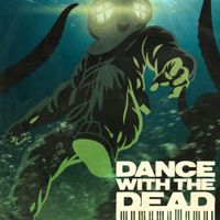 Dance With The Dead - Into the Abyss
