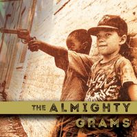 Raf Almighty & Guy Grams - The Almighty Grams