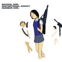 Number Girl - SCHOOL GIRL DISTORTIONAL ADDICT