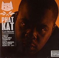 Phat Kat - Carte Blanche