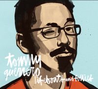 Tommy Guerrero - Lifeboats and Follies