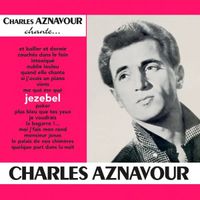Charles Aznavour - Charles Aznavour chante Charles Aznavour
