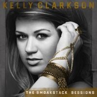Kelly Clarkson - The Smoakstack Sessions